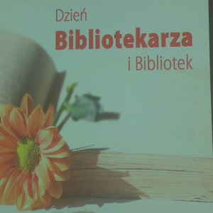 Dzień Bibliotekarza i bibliotek