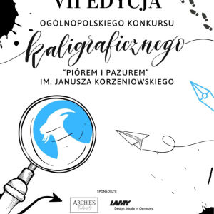  I etap  VII Ogólnopolskiego Konkursu Kaligraficznego im. Janusza Korzeniowskiego  „Piórem i PAZUREM”